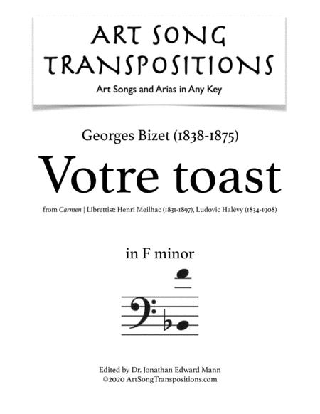 Bizet Votre Toast Transposed To F Minor