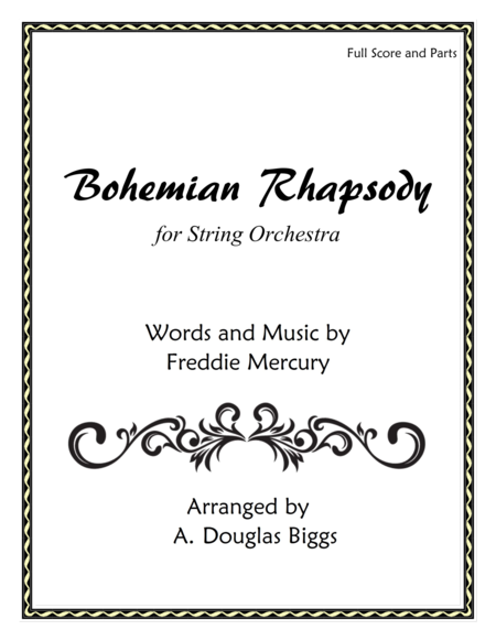 Bohemian Rhapsody For String Orchestra