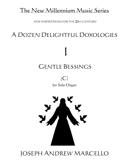 Delightful Doxology I Gentle Blessings Organ Key Of C
