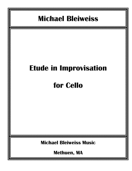 Etude In Improvization For Solo Cello
