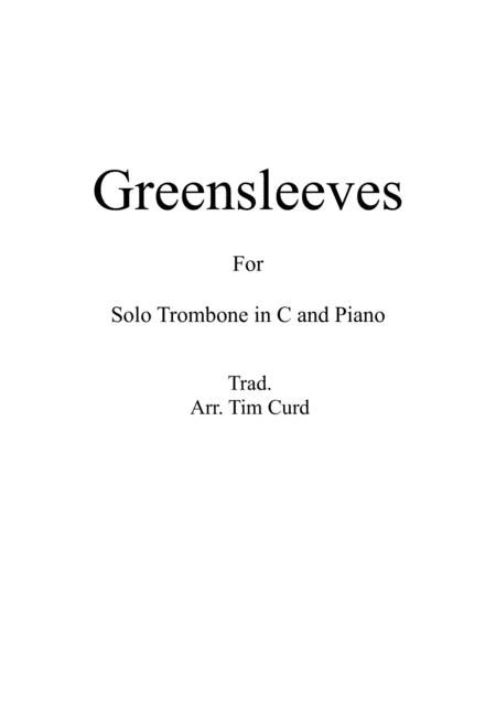 Greensleeves For Solo Trombone Euphonium In C Bass Clef And Piano