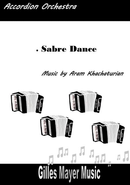 Sabre Dance A Khachaturian Accordion Orchestra