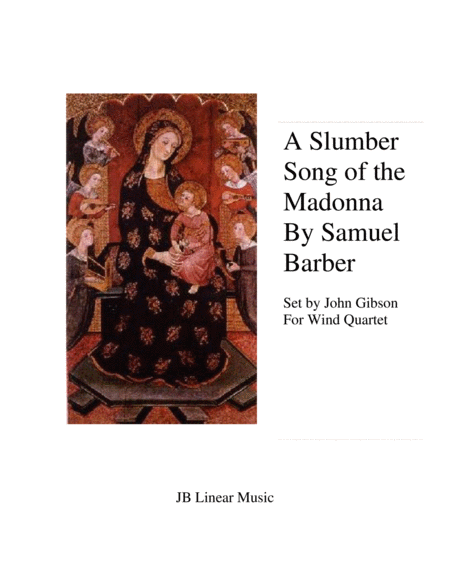 Slumber Song Of The Madonna Samuel Barber Wind Quartet Music Sheet ...